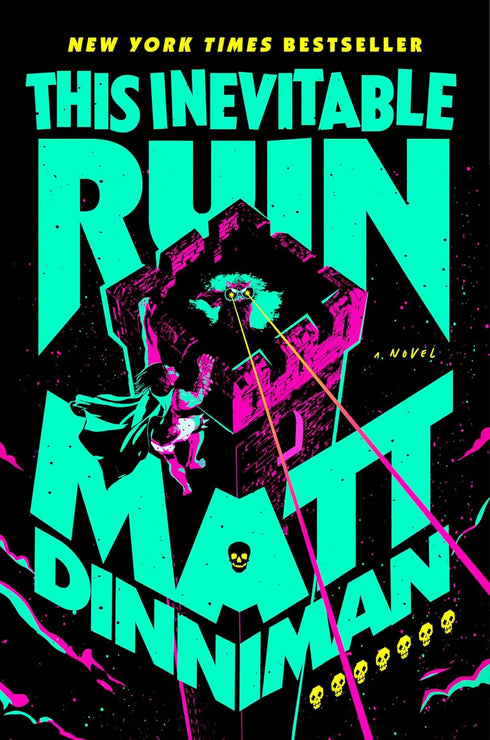 THE INEVITABLE RUIN (DUNGEON CRAWLER CARL 7) -DINNIMAN. MATT